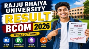 Rajju Bhaiya University B.Com Result 2026 Out - Check Sem 4 Result Online at mresult.prsuprayagraj.in