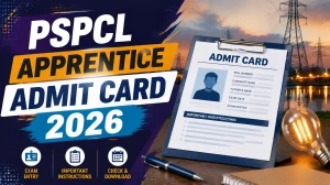 PSPCL Apprentice Admit Card 2026 - Check Punjabi Language Test E-Admit Card Download Link PSPCL Apprentice Admit Card 2026 - Check Punjabi Language Test E-Admit Card Download Link