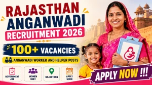 Rajasthan Anganwadi Recruitment 2026 - Apply Offline for 111 Anganwadi Worker and Helper Posts