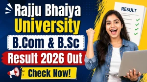 Rajju Bhaiya University B.Sc & B.Com Result 2026 Out - Direct Link to Download II & IV Semester Result at prsuprayagraj.in