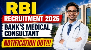 RBI Banks Medical Consultant Recruitment 2026 - Apply Offline RBI Banks Medical Consultant Recruitment 2026 - Apply Offline