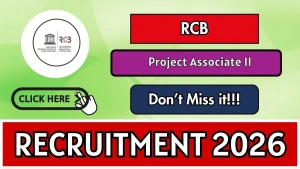 RCB Project Associate Recruitment 2026 - Apply Online