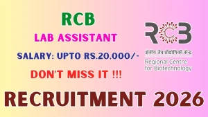 RCB Lab Assistant Recruitment 2026 - Walkin