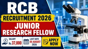 RCB Project Junior Research Fellow Recruitment 2026 - Apply Online RCB Project Junior Research Fellow Recruitment 2026 - Apply Online