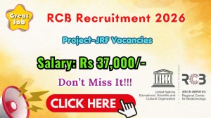 RCB Project-JRF Recruitment 2026 (Advt No. 19/Project/2026/HR) – Apply Online