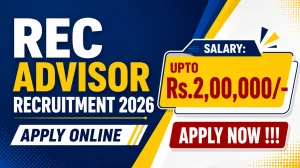 REC Advisor Recruitment 2026 - Apply Online