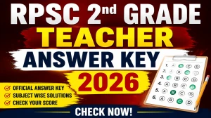 RPSC 2nd Grade Teacher Answer Key 2026 Out - Download Senior Teacher Provisional Answer Key PDF RPSC 2nd Grade Teacher Answer Key 2026 Out - Download Senior Teacher Provisional Answer Key PDF