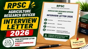 RPSC Agriculture Research Officer Interview Letter 2026 - Download Link and Details RPSC Agriculture Research Officer Interview Letter 2026 - Download Link and Details