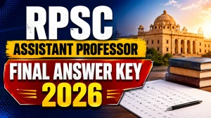 RPSC Assistant Professor Final Answer Key 2026 - Download PDF RPSC Assistant Professor Final Answer Key 2026 - Download PDF