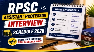 RPSC Assistant Professor Interview Schedule 2026 - Check Date, Documents & Press Note RPSC Assistant Professor Interview Schedule 2026 - Check Date, Documents & Press Note