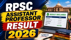 RPSC Assistant Professor Result 2026 - Check Interview Shortlist, Roll Numbers and Cut Off Marks RPSC Assistant Professor Result 2026 - Check Interview Shortlist, Roll Numbers and Cut Off Marks