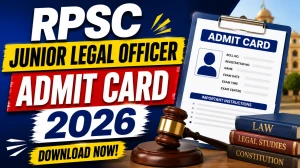 RPSC Junior Legal Officer (JLO) Admit Card 2026 - Download Hall Ticket