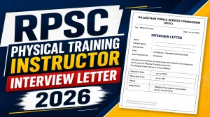 RPSC Physical Training Instructor Interview Letter 2026 - Download Here RPSC Physical Training Instructor Interview Letter 2026 - Download Here
