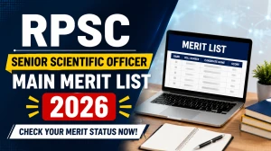 RPSC Senior Scientific Officer Main Merit List 2026 - Check Division-Wise Result RPSC Senior Scientific Officer Main Merit List 2026 - Check Division-Wise Result