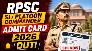 RPSC SI / Platoon Commander Admit Card 2026 Out - Download Hall Ticket at recruitment.rajasthan.gov.in