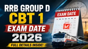 RRB Group D CBT-1 Exam Date 2026 - Schedule, Admit Card & City Slip RRB Group D CBT-1 Exam Date 2026 - Schedule, Admit Card & City Slip