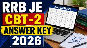 RRB JE CBT-2 Answer Key 2026 - Download Response Sheet & Raise Objection RRB JE CBT-2 Answer Key 2026 - Download Response Sheet & Raise Objection