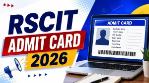 RSCIT Admit Card 2026 - Download VMOU Hall Ticket Here