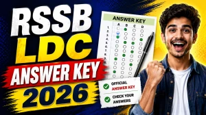 RSSB LDC Answer Key 2026 (Out) - Download Grade-II & Junior Assistant Answer Key PDF at rssb.rajasthan.gov.in RSSB LDC Answer Key 2026 (Out) - Download Grade-II & Junior Assistant Answer Key PDF at rssb.rajasthan.gov.in