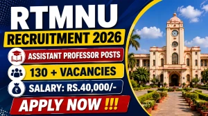 RTMNU Assistant Professor Recruitment 2026 - Apply Online for 139 Posts