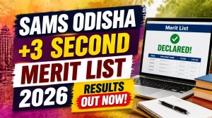 SAMS Odisha +3 Second Merit List 2026 (Released) – Check at results.samsodisha.gov.in SAMS Odisha +3 Second Merit List 2026 (Released) – Check at results.samsodisha.gov.in