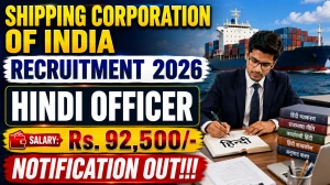 Shipping Corporation of India Hindi Officer Recruitment 2026 - Apply Online