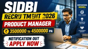 SIDBI Product Manager Recruitment 2026 - Apply Online