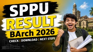 SPPU B.Arch Result 2026 Out -  Check 2nd, 3rd, 4th & Final Year Summer Session Result Online at unipune.ac.in