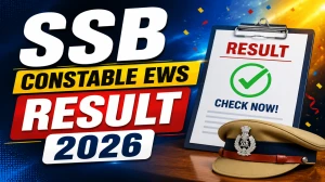 SSB Constable EWS Result 2026 - Check Here SSB Constable EWS Result 2026 - Check Here