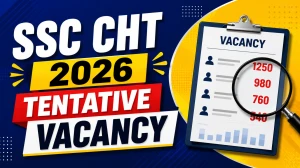 SSC CHT 2026 Vacancy PDF Out: 303 Vacancies Released, Check Post-Wise Details