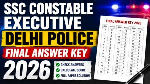 SSC Constable Executive Delhi Police Final Answer Key 2026 Released - Download Link, Marks & Scorecard