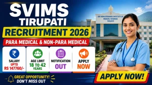 SVIMS Tirupati Recruitment 2026: 67 Paramedical and Non-Paramedical Vacancies, Apply Online from 15 July SVIMS Tirupati Recruitment 2026: 67 Paramedical and Non-Paramedical Vacancies, Apply Online from 15 July
