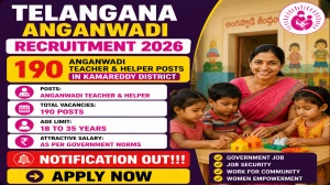 Telangana Anganwadi Recruitment 2026 - Apply Online for 190 Anganwadi Teacher & Helper Posts in Kamareddy District