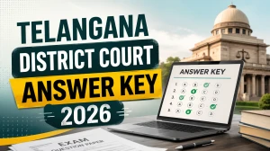 Telangana District Court Answer Key 2026 - Download Link, Objection Process & Direct Steps Telangana District Court Answer Key 2026 - Download Link, Objection Process & Direct Steps