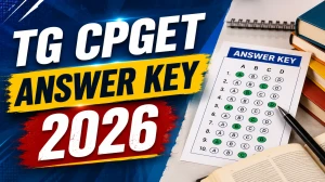 TG CPGET Answer Key 2026 Out @tgcpget.kakatiya.ac.in - Download Response Sheet & Question Paper PDF TG CPGET Answer Key 2026 Out @tgcpget.kakatiya.ac.in - Download Response Sheet & Question Paper PDF