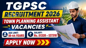 TGPSC Town Planning Assistant Recruitment 2026 Notification Out - Apply Online for 07 Posts