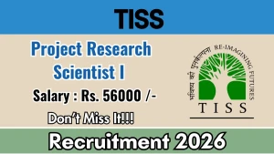 TISS Project Research Scientist I Recruitment 2026 - Apply Online