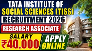 TISS Research Associate Recruitment 2026 - Apply Online TISS Research Associate Recruitment 2026 - Apply Online