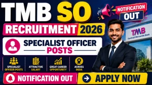 TMB SO Recruitment 2026 Notification Out - Apply Online for Specialist Officer Posts