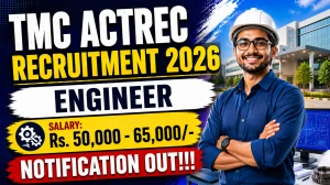 TMC ACTREC Engineer Recruitment 2026 – Walk in