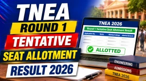 TNEA Round 1 Tentative Seat Allotment Result 2026 (Out) - Direct Login Link, How to Check TNEA Round 1 Tentative Seat Allotment Result 2026 (Out) - Direct Login Link, How to Check