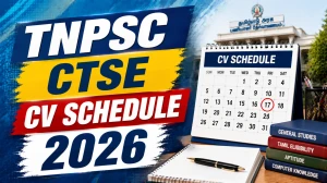 TNPSC Combined Technical Services Examination CV Schedule 2026 - Schedule, Venue and Instructions TNPSC Combined Technical Services Examination CV Schedule 2026 - Schedule, Venue and Instructions