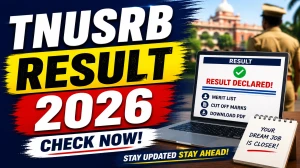 TNUSRB Result 2026 - Check PMT and PET Selection List and  Roll Number