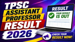 TPSC Assistant Professor Result 2026: 1st Phase Interview List Released TPSC Assistant Professor Result 2026: 1st Phase Interview List Released