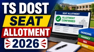 TS DOST Seat Allotment 2026 - Check Seat Allotment Result at dost.cgg.gov.in