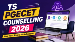 TS PGECET 2026 Counselling Registration Begins - Check Dates, Fee, Documents & How to Apply