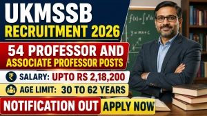UKMSSB Recruitment 2026 - Apply Online for 54 Professor and Associate Professor Posts