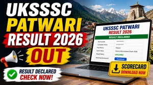 UKSSSC Patwari Result 2026 Out - Download PDF & Check Merit List at sssc.uk.gov.in UKSSSC Patwari Result 2026 Out - Download PDF & Check Merit List at sssc.uk.gov.in