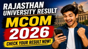 Rajasthan University M.Com Result 2026 Out - Check Result Onlne at result.uniraj.ac.in