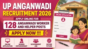 UP Anganwadi Recruitment 2026 - Apply Online for 128 Anganwadi Worker and Helper Posts in Shravasti District UP Anganwadi Recruitment 2026 - Apply Online for 128 Anganwadi Worker and Helper Posts in Shravasti District